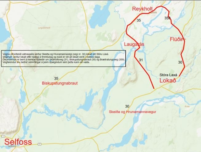 Lokun Skeiða- og Hrunamannavegar við Stóru Laxá vegna vatnavaxta