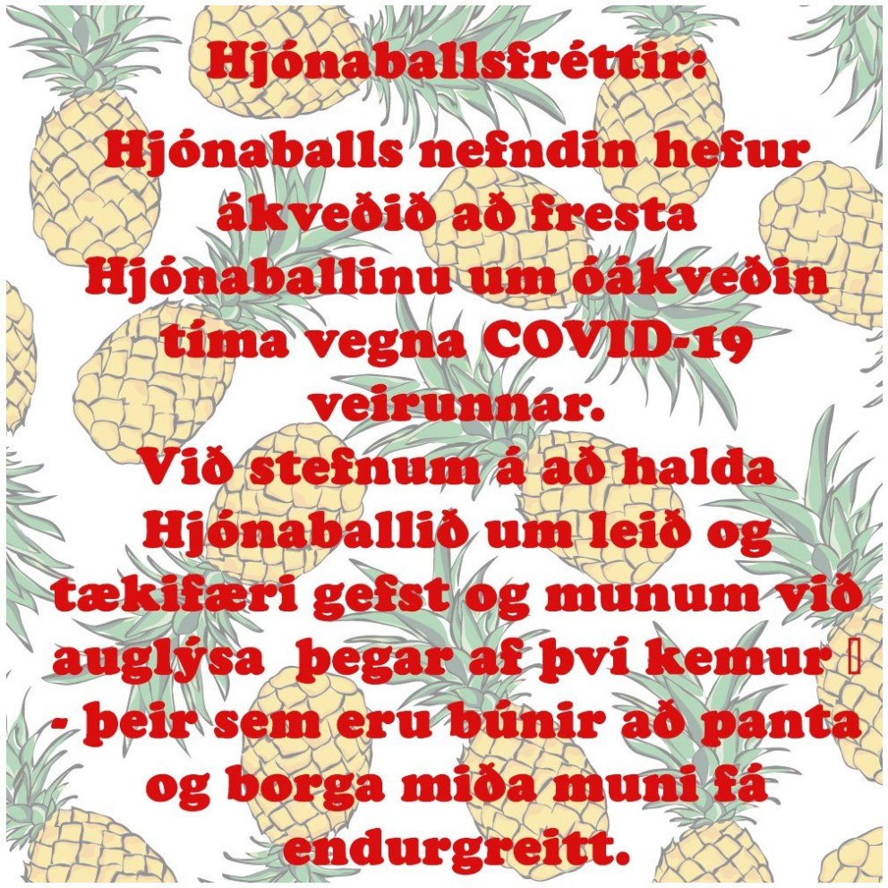 Hjónaballi frestað um óákveðinn tíma.